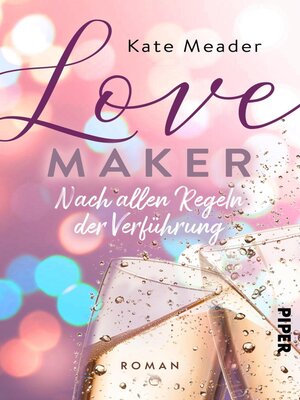 cover image of Love Maker – Nach allen Regeln der Verführung